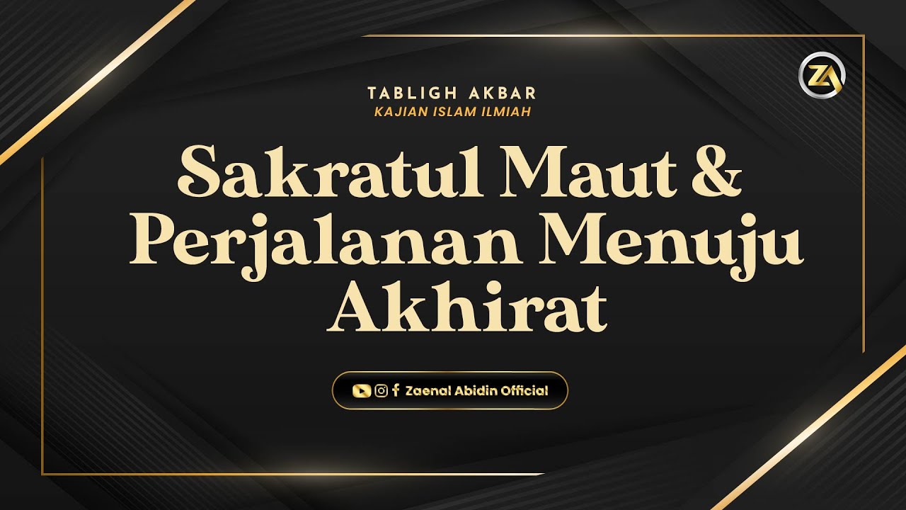 [LIVE] TABLIGH AKBAR | SAKRATUL MAUT & PERJALANAN MENUJU AKHIRAT