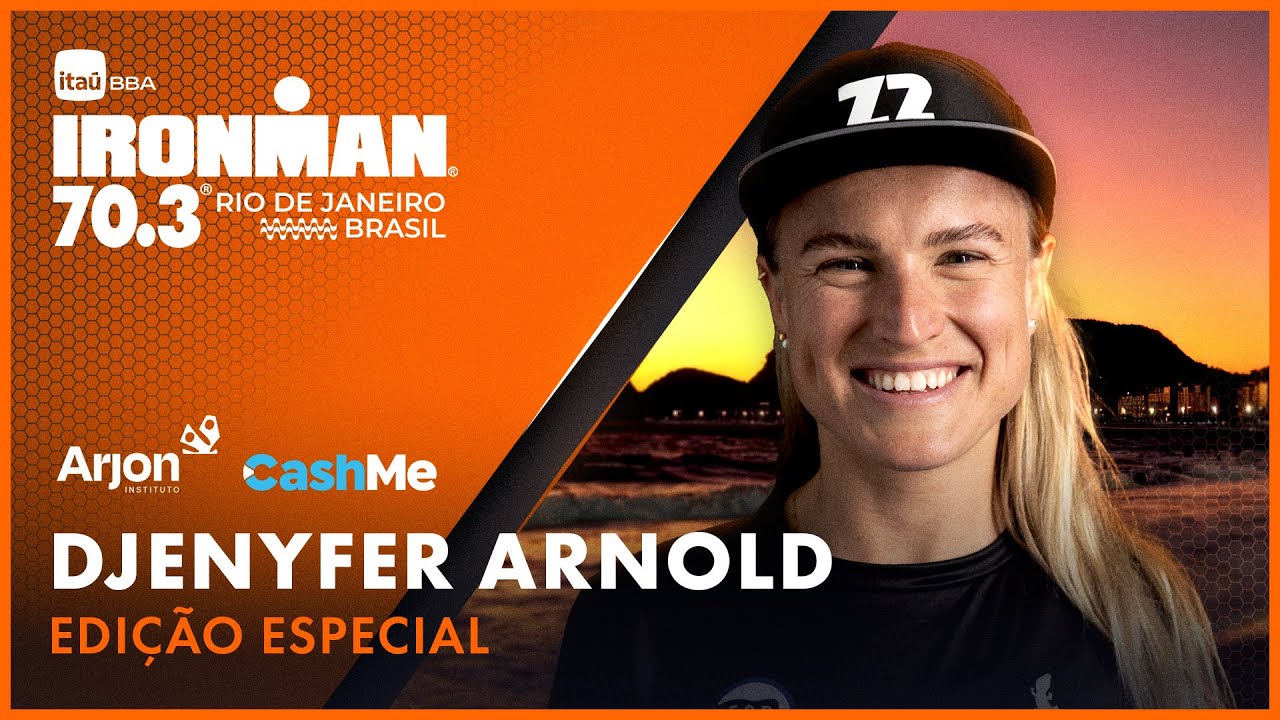 🎙 Djenyfer Arnold | Especial Itaú BBA IRONMAN 70.3 Rio de Janeiro 2025
