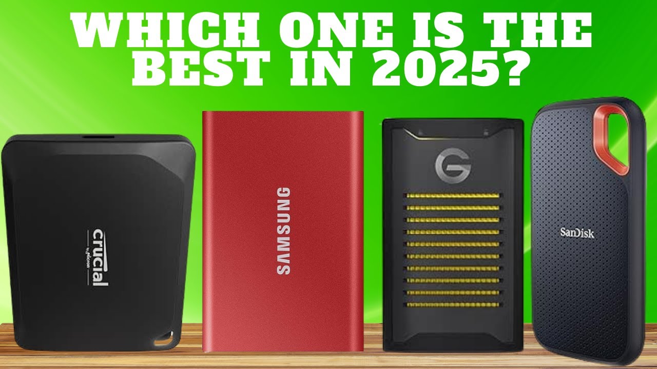 Best External SSDs 2025 -Don’t buy one before watching this Video!!