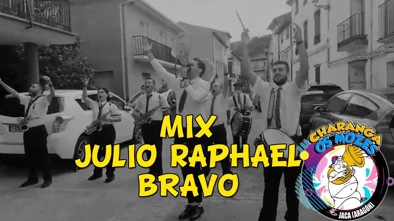 Charanga Os Mozés - Mix Julio Raphael Bravo