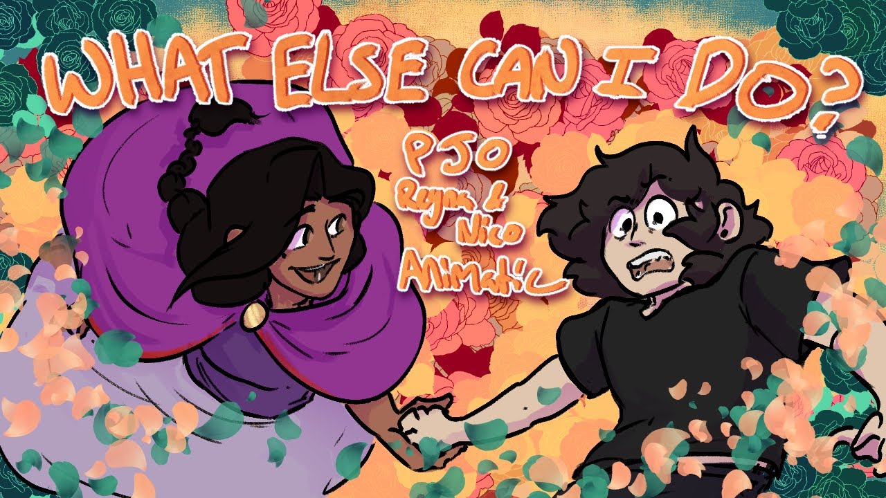 What Else Can I Do? || PJO Reyna Animatic