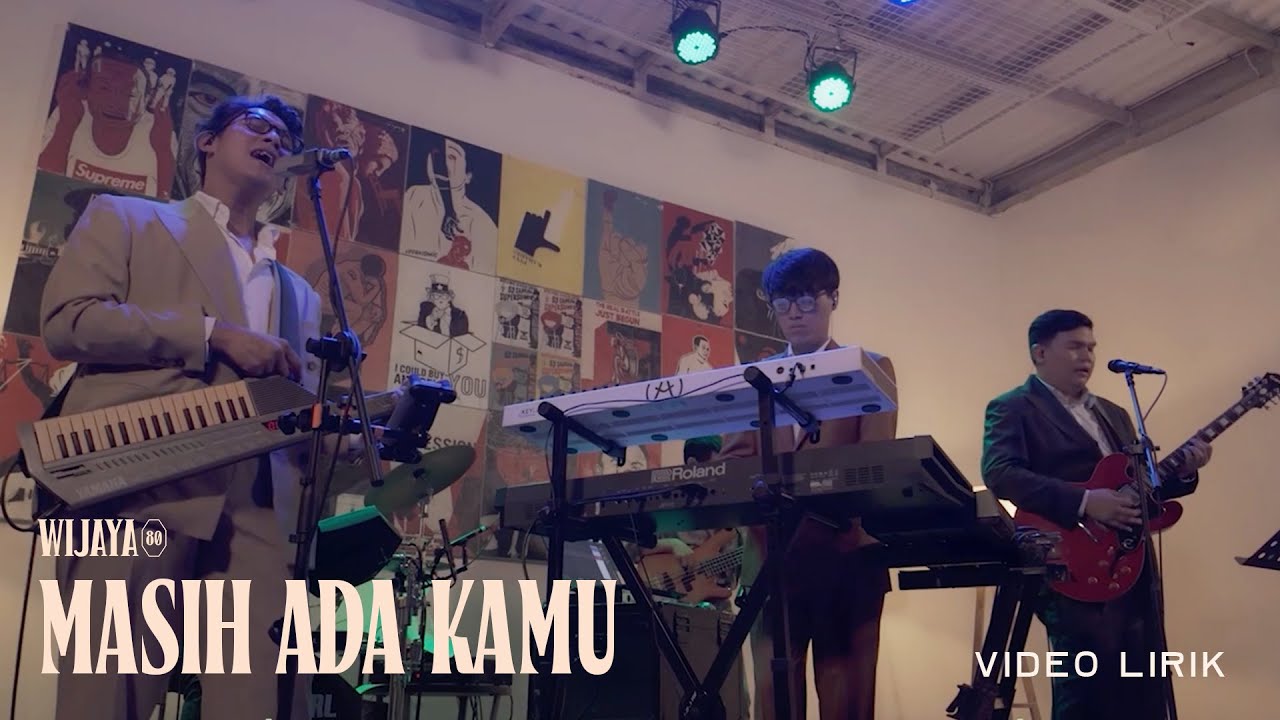 WIJAYA 80 - MASIH ADA KAMU (Official Lyric Video)