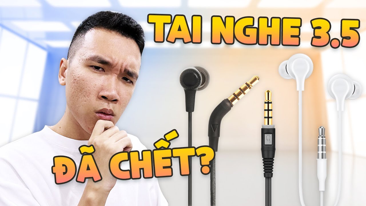 Sau 7 năm bị Apple khai tử, tai nghe 3.5mm giờ có thật sự cần thiết?