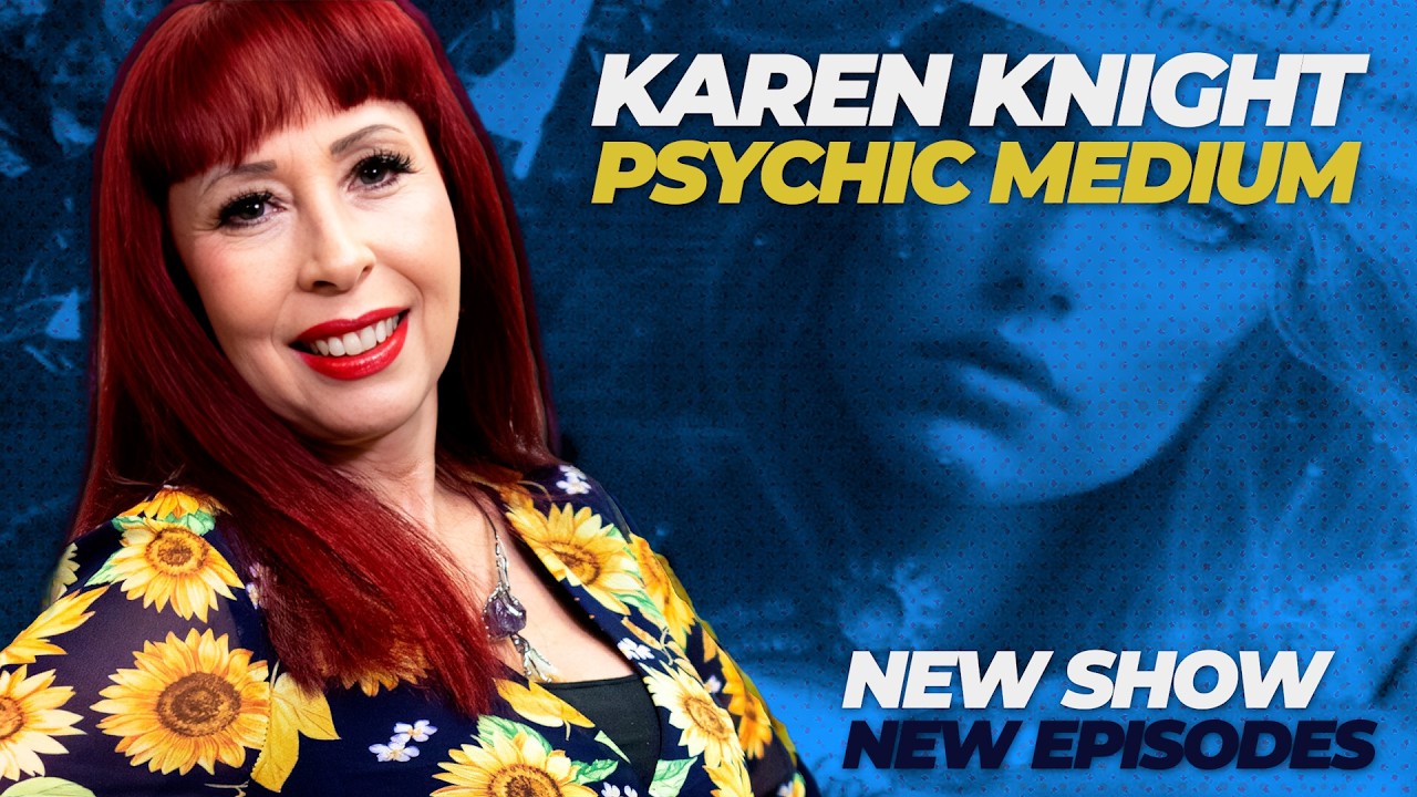 Karen Knight, Psychic Medium | Episode 01