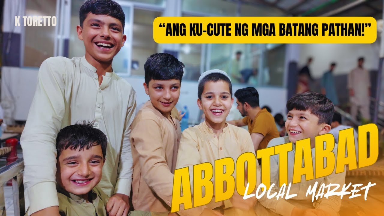 K Toretto in Pakistan 🇵🇰 | Abbottabad Local Market - Part 2 (S2-EP6)