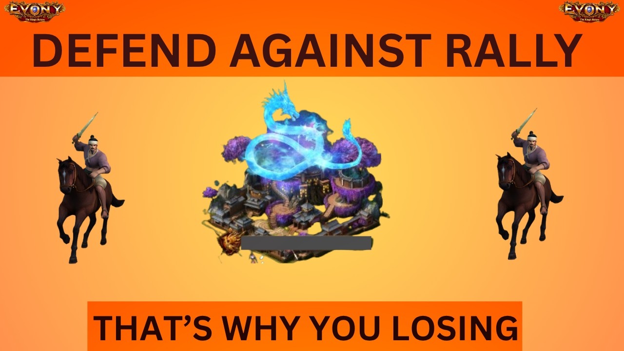 EVONY RALLY :- Know why you losing and how to defend Rally(Critical points)