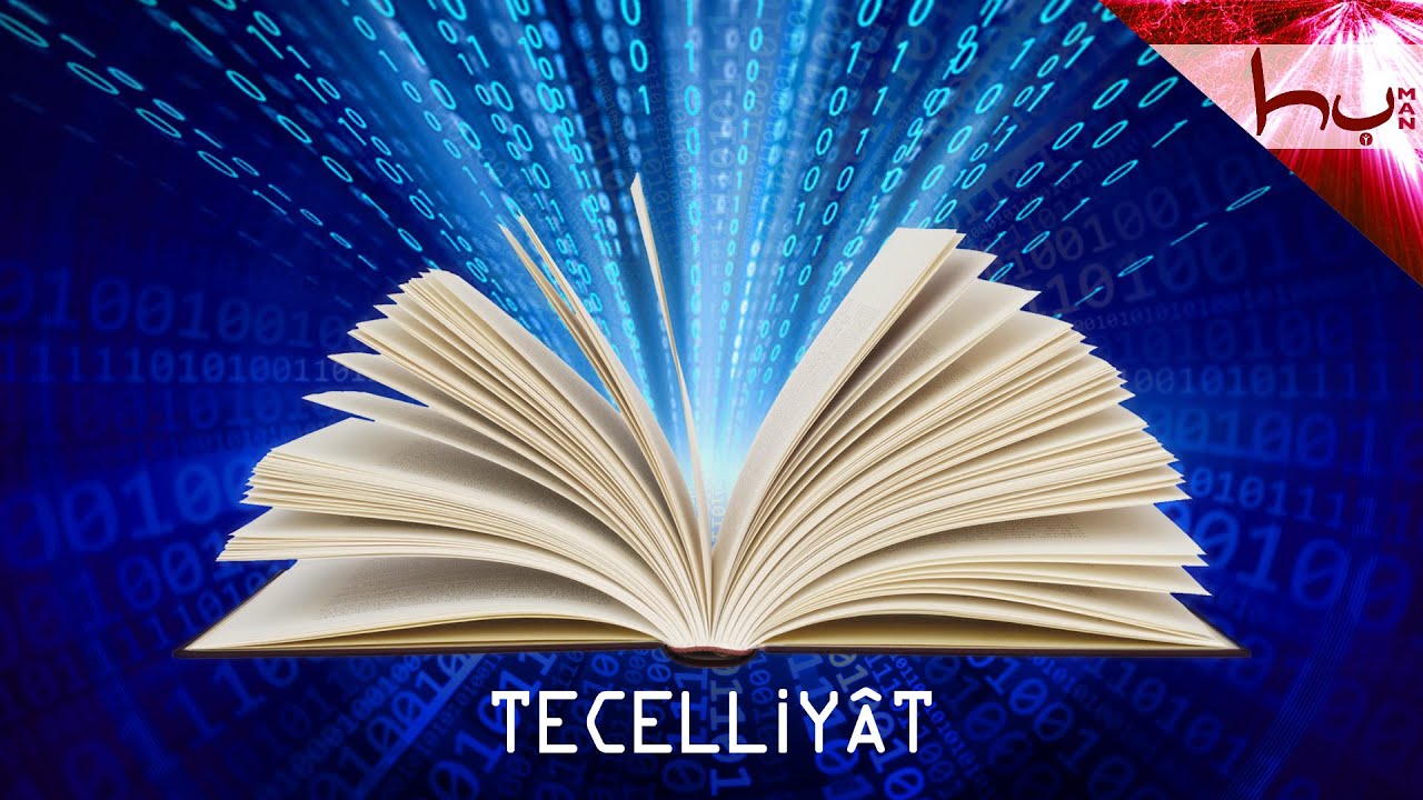 Tecelliyât - Sesli Kitap - Ahmed Hulusi