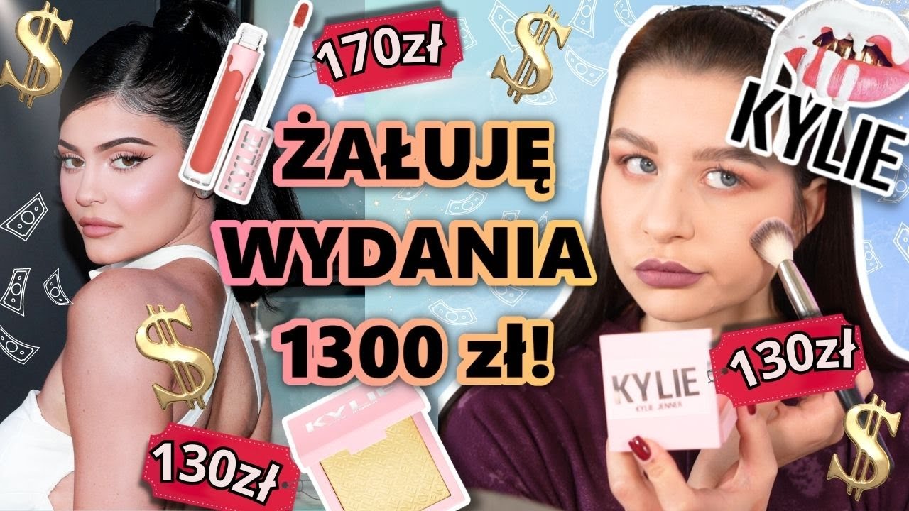 Wydałam 1300 zł na kosmetyki Kylie Jenner i...ŻAŁUJĘ 😰