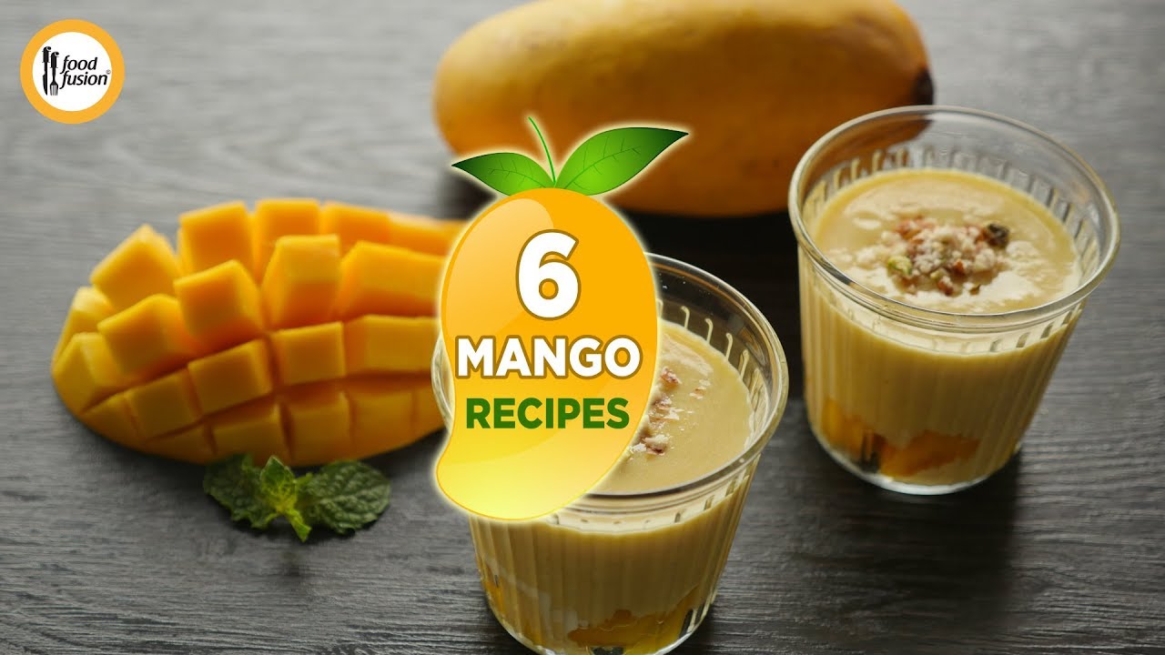 6 Mango Recipes By Food Fusion (Summer Special)