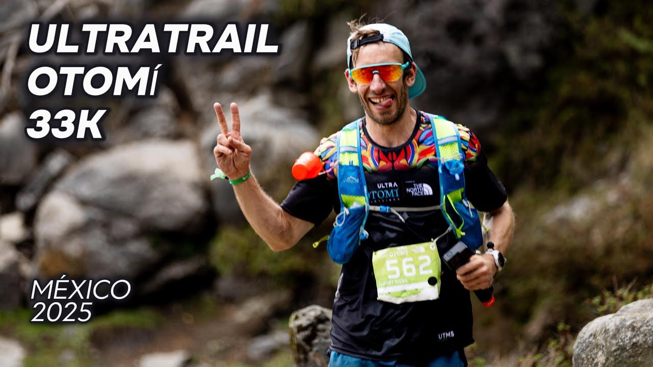 ULTRATRAIL OTOMÍ 33K MÉXICO 2025
