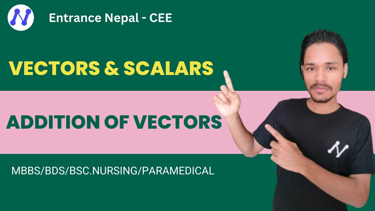 Addition of Vectors l CEE 2024 l Entrance Nepal