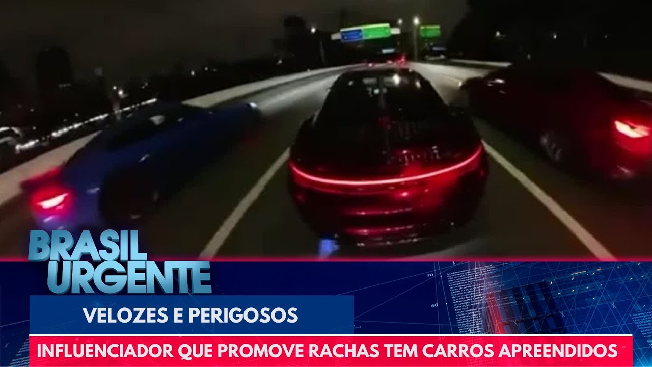 Velozes e perigosos: influenciador que promove rachas tem carr&otilde;es apreendidos | Brasil Urgente