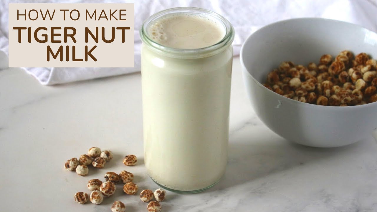 How To Make Tiger Nut Milk