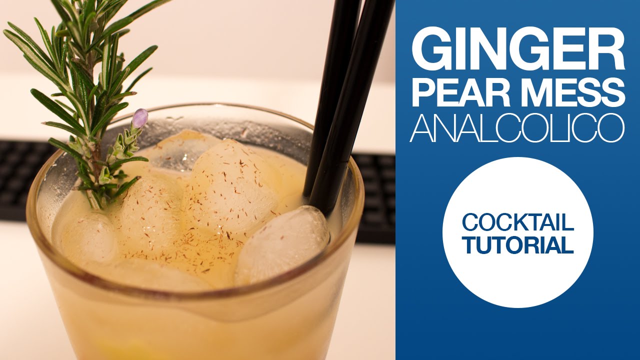 Ginger Pear Mess Cocktail Analcolico Tutorial | Drink Corner