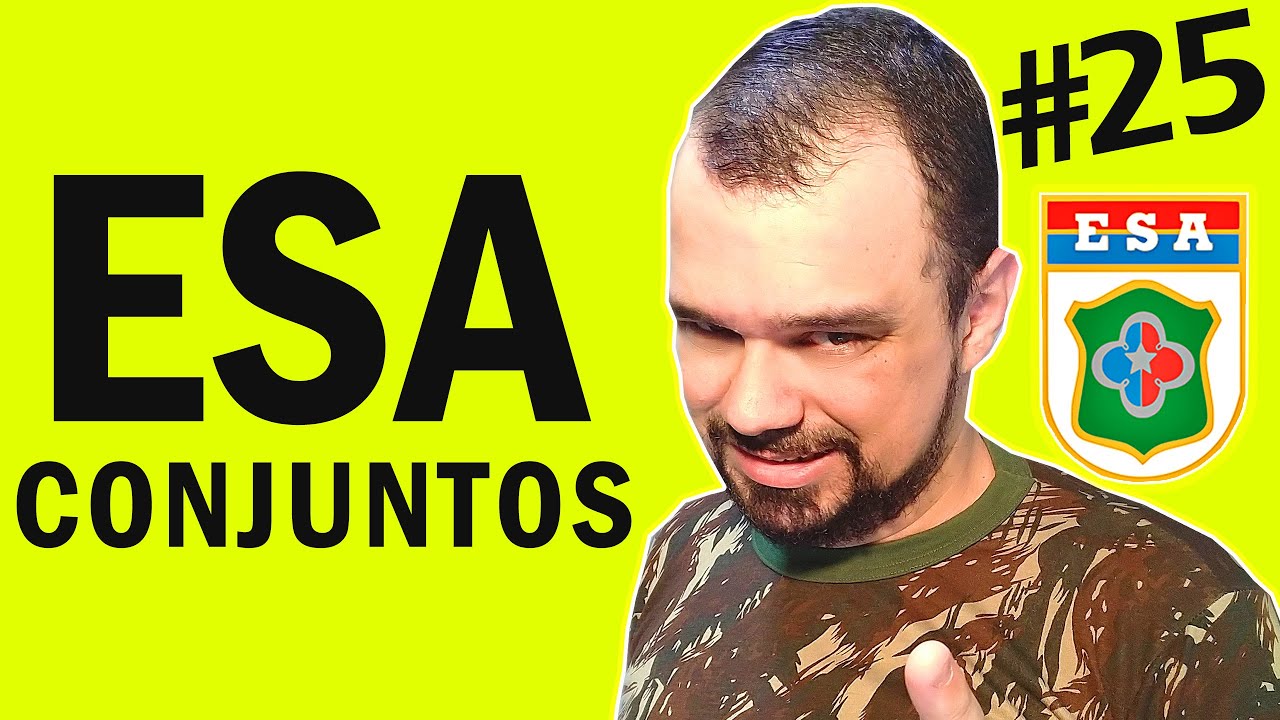 🔰 PROVA ESA 🔰 CONJUNTOS