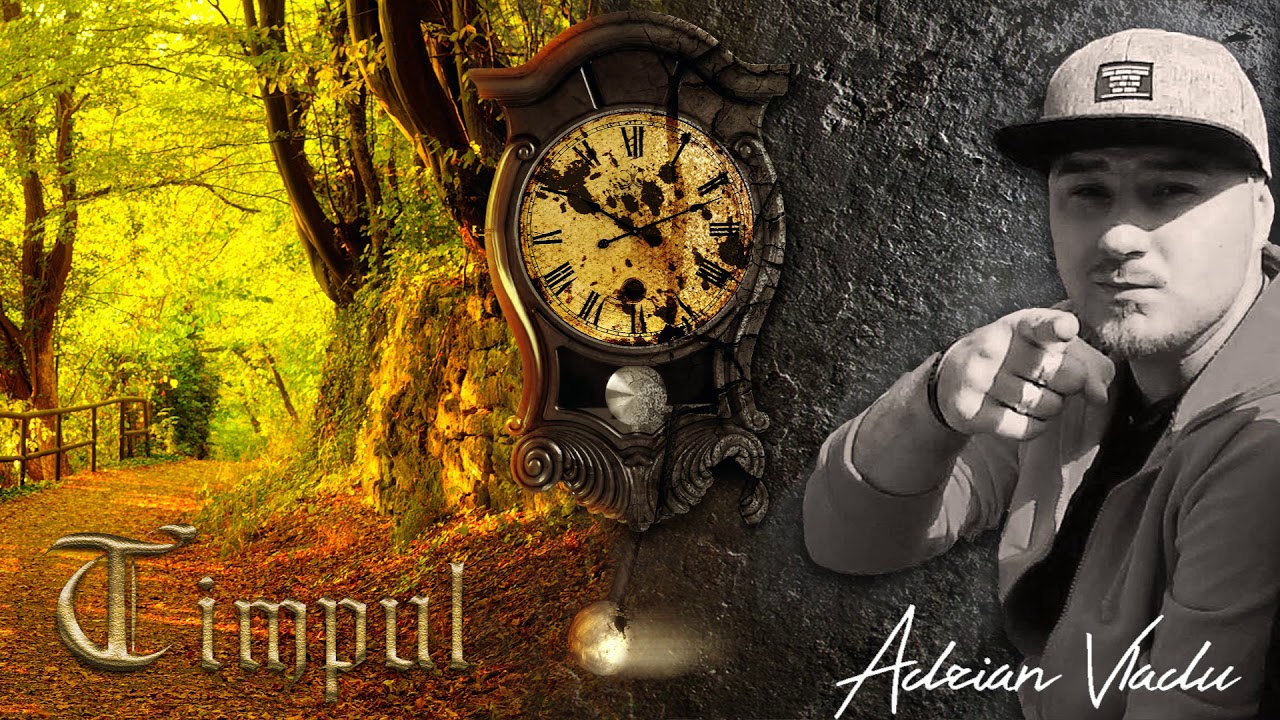 Adrian Vladu - Timpul (prod. DEYZ )