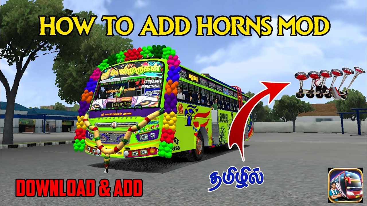 😘🥳 HOW TO ADD HORNS MOD IN BUSSID GAME DOWNLOAD & ADD FULL DETAILS IN TAMIL #horn #bussid #hornsound