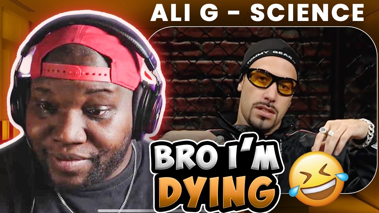 Vocalist Reacts - Ali G - Science | BRO WTF!