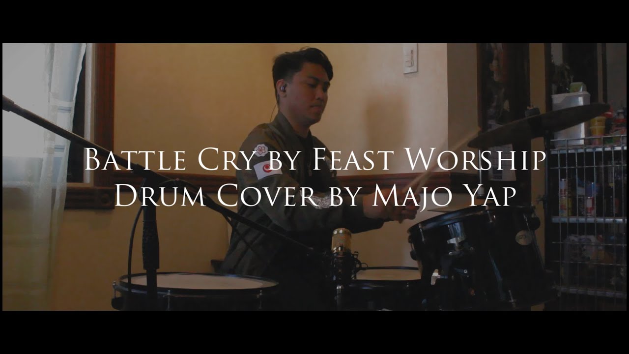 Battle Cry by Feast Worship Drum cover