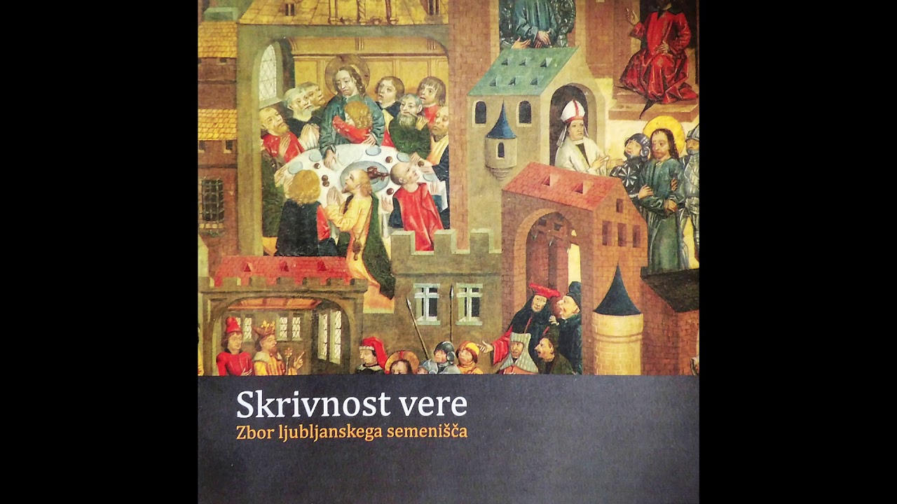Bodi pozdravljena, sveta Gospa (Stanko Premrl) - Zbor ljubljanskega semenišča