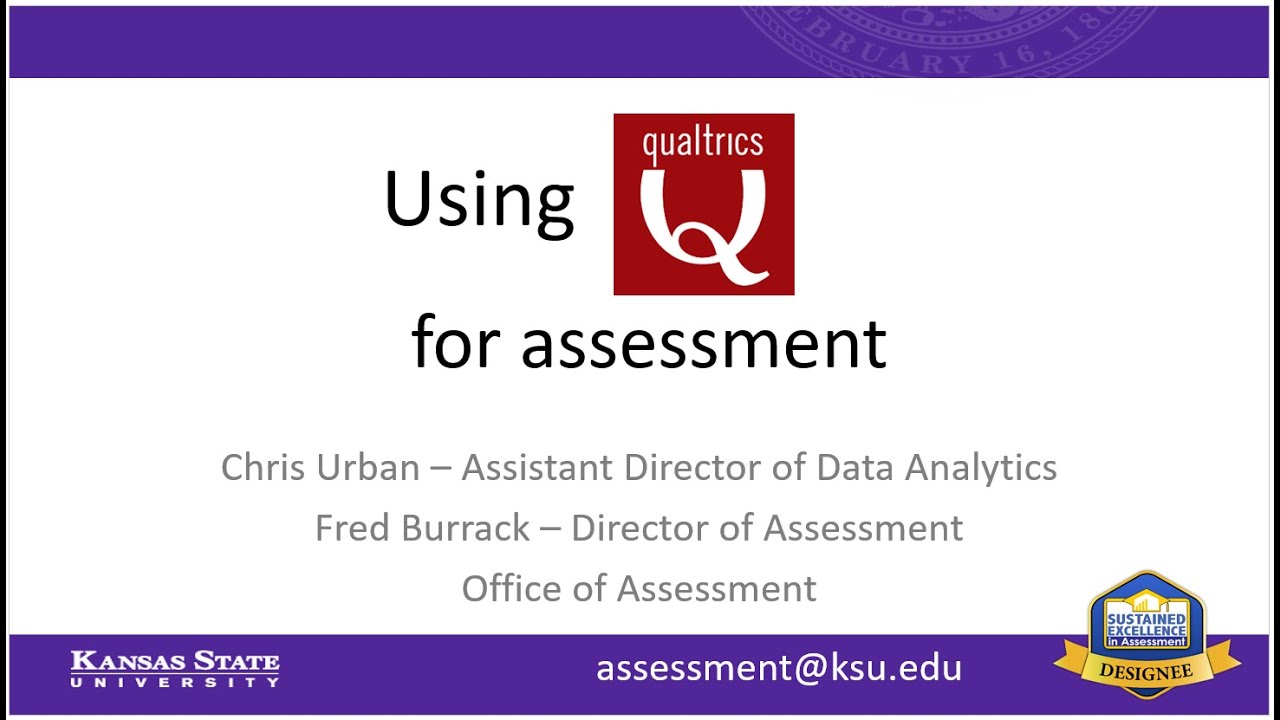 Using Qualtrics for Assessment