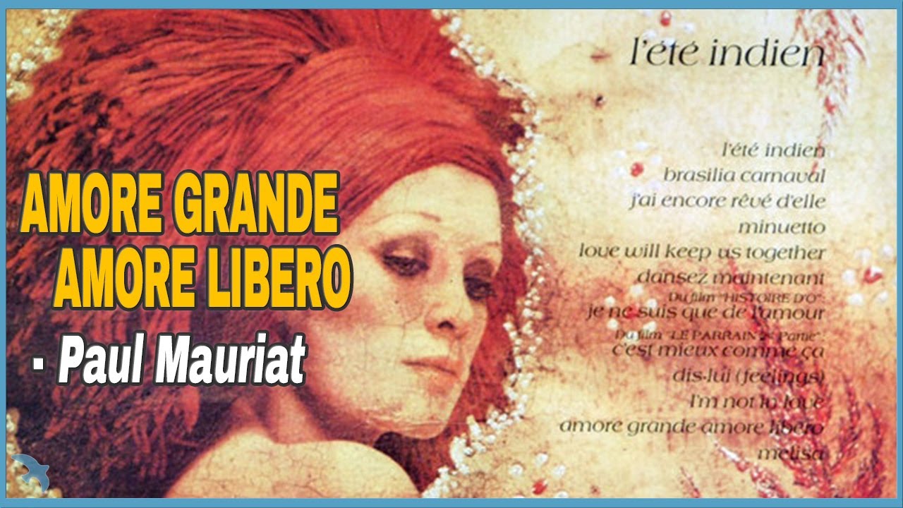 Paul Mauriat Orchestra - Amore Grande Amore Libero (1975)