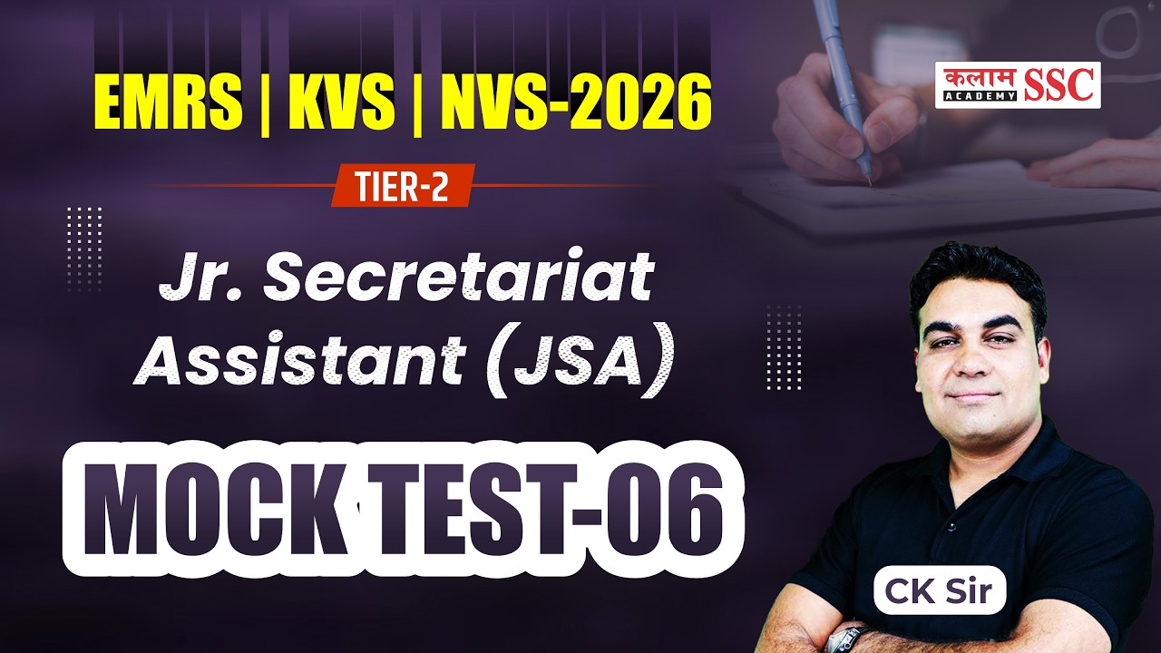 EMRS KVS NVS JSA Tier-2 Mock Test 6 | JSA Tier 2 Sample Paper | Full Exam Pattern | CK Sir