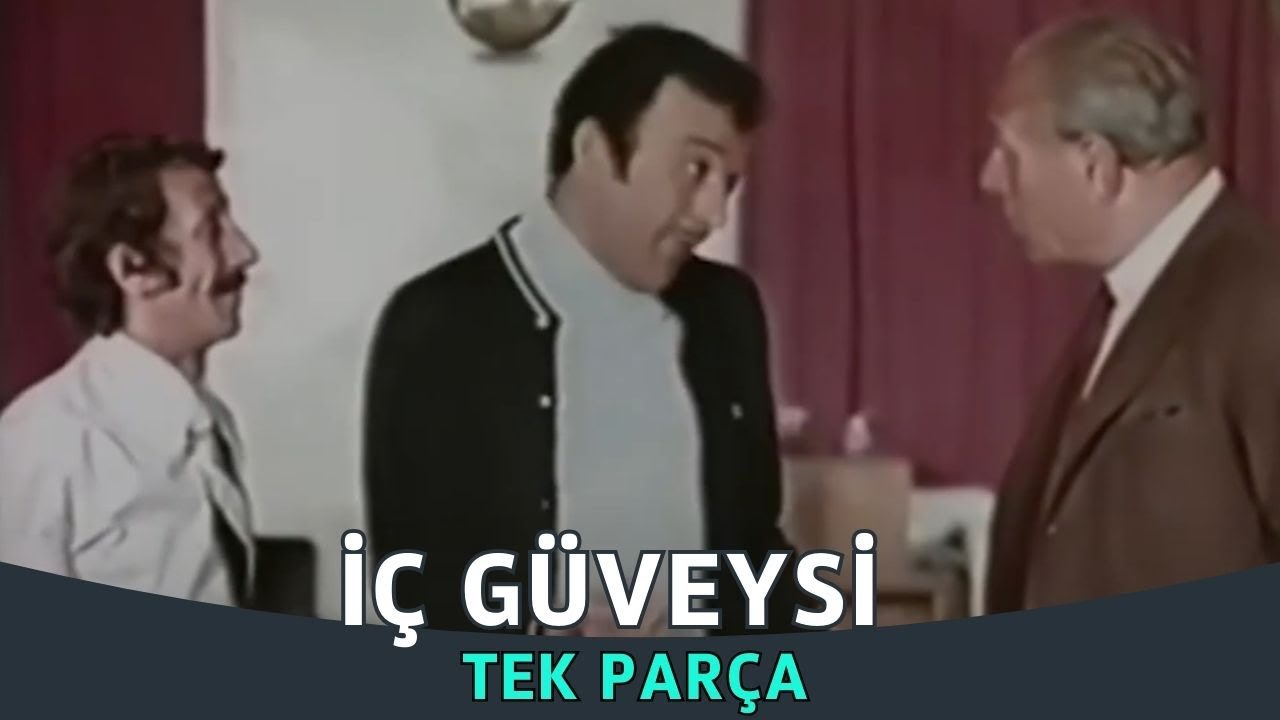 İç Güveysi   Eski Türk Filmi Tek Parça