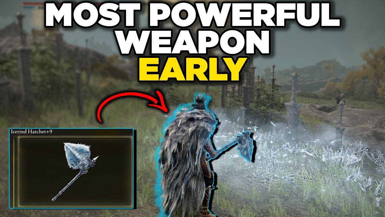 Most Powerful Weapon you can get Early - ICERIND HATCHET - Elden Ring Guide