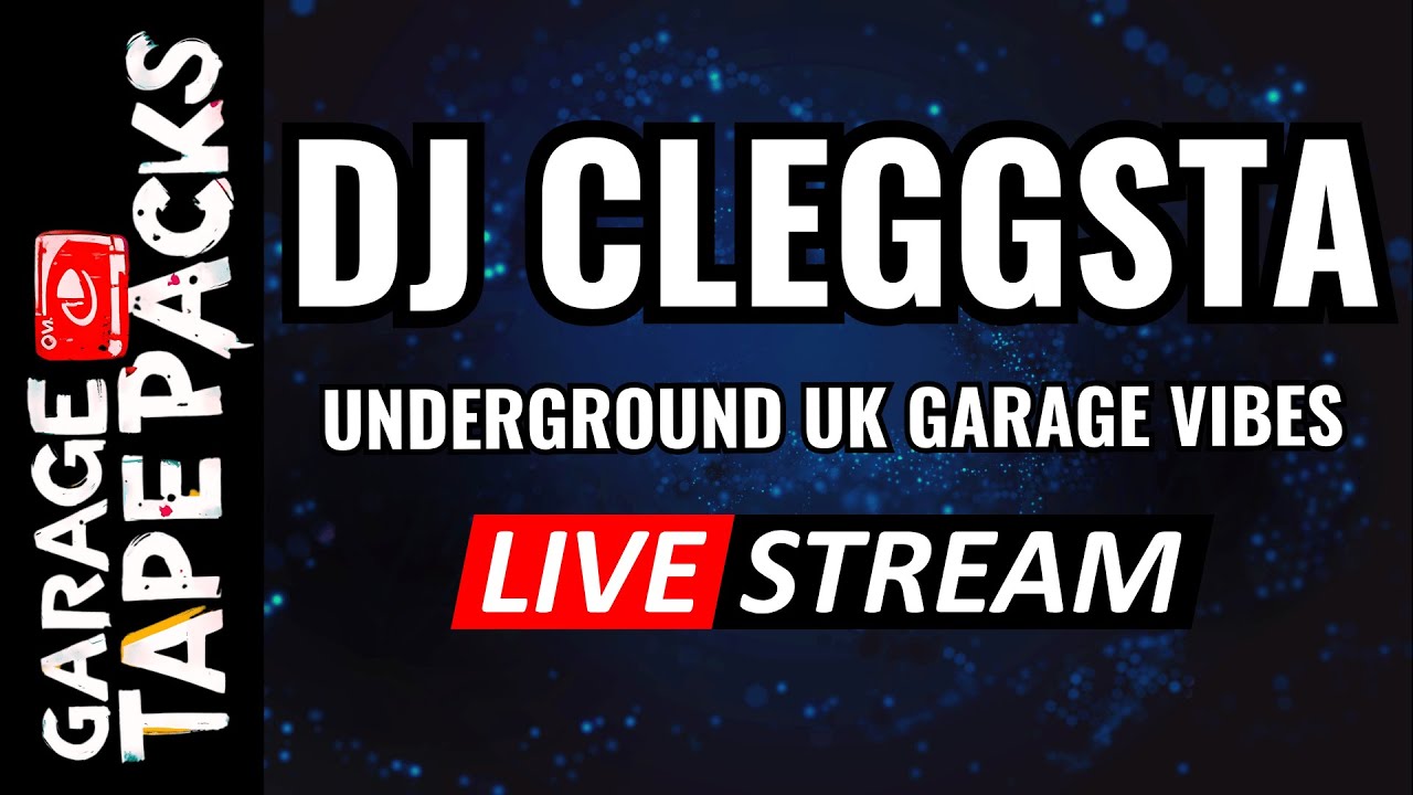 🔴 DJ Cleggsta Live from Garage Tape Packs | UK House and Garage | 2026