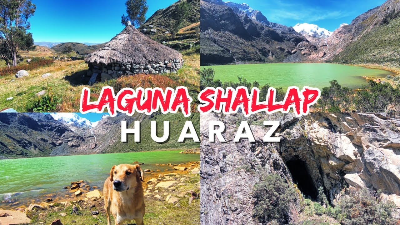 Explorando la Laguna SHALLAP | Un Tesoro Escondido en la Cordillera Blanca