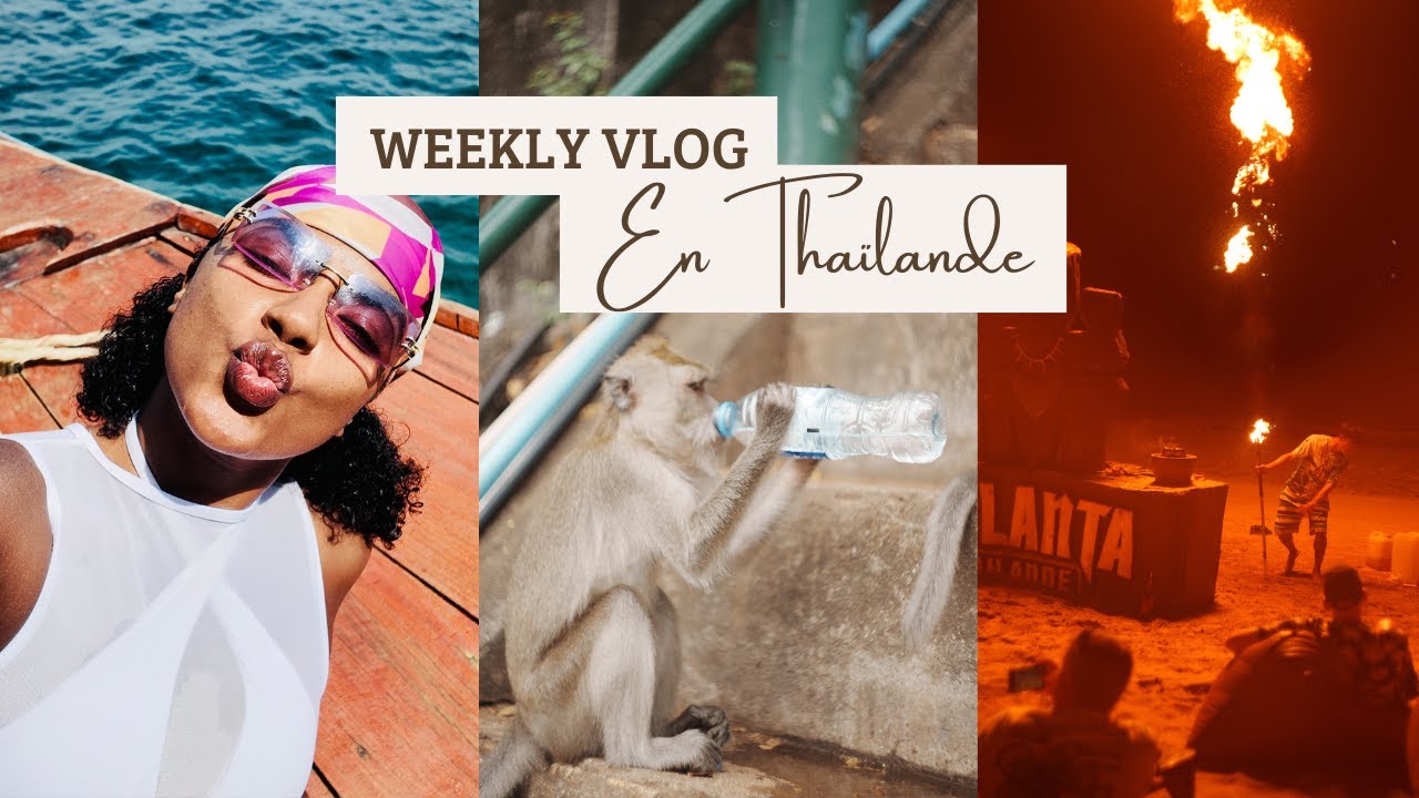 Weekly Vlog en Thaïlande 🌴 | Difficulté, singes flippants & paysages de rêve 😱🏝️