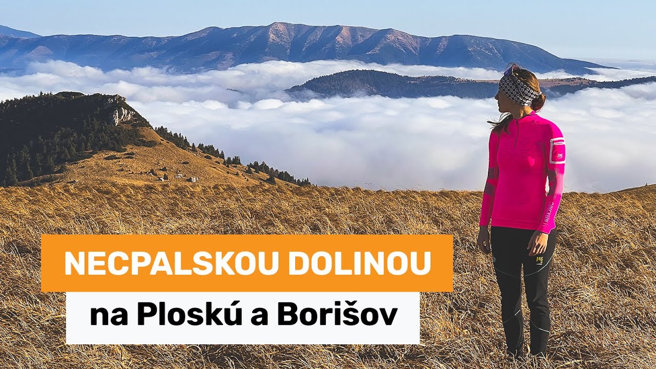 Veľká Fatra - Necpalskou dolinou na Ploskú a Borišov