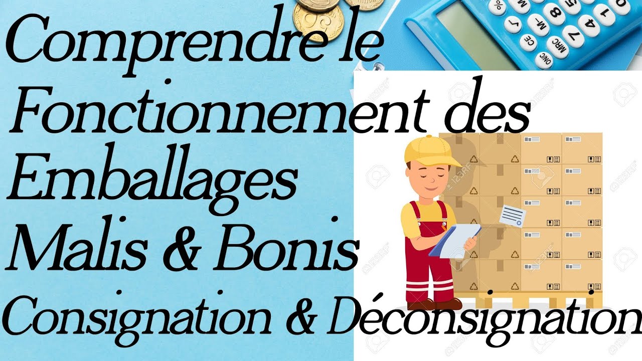 COMPTABILITE GENERAL: LES EMBALLAGES