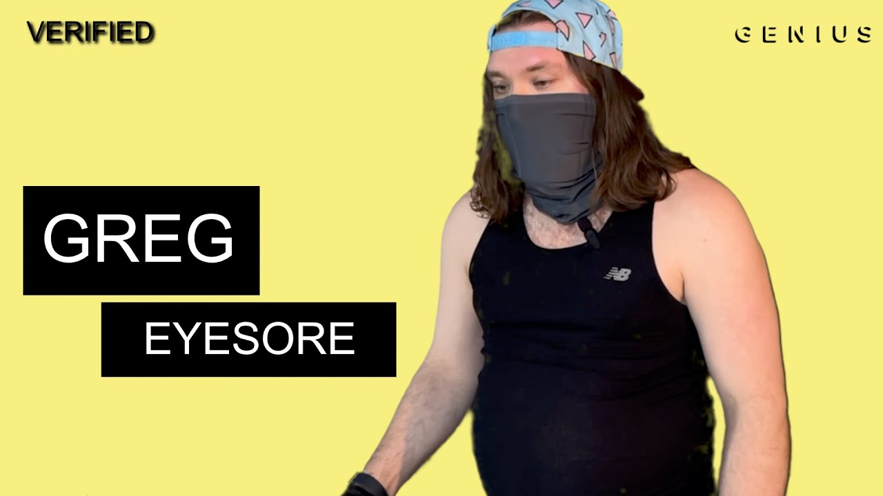 Greg Eyesore "I Got Lots Of Money" Official Lyrics & Meaning | Verified