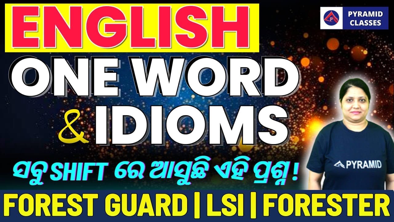 One Word & Idioms | Forest guard English Class | Pyramid Classes Forest Guard Class