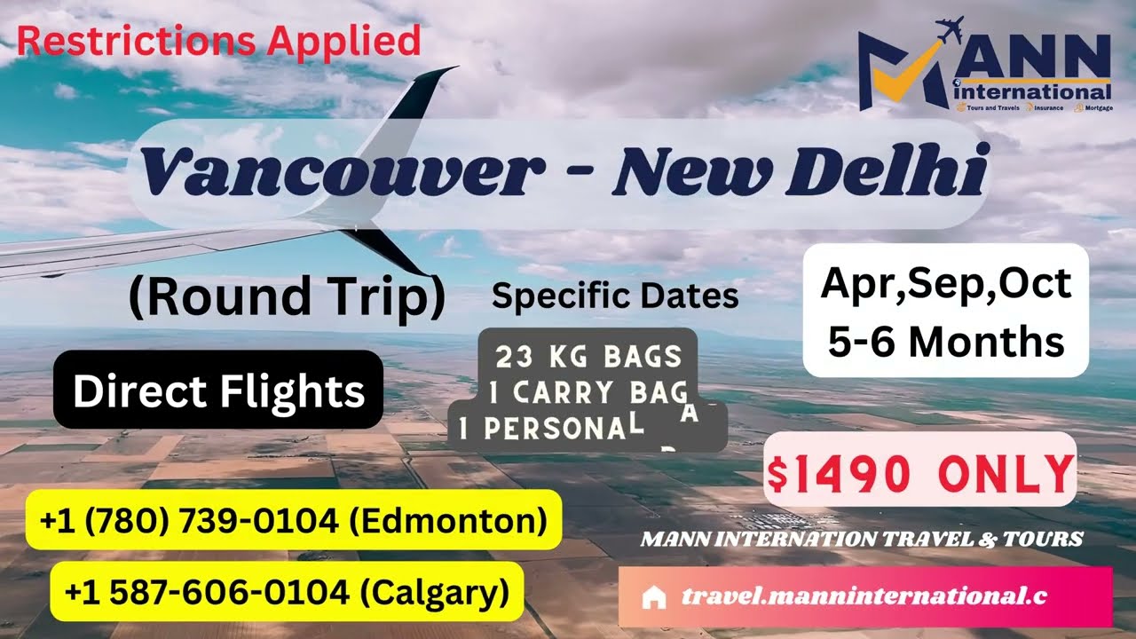 Best Prices From Vancouver to Delhi , Direct Flights , Round trip