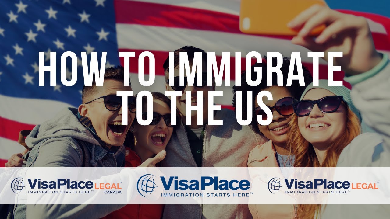 US Immigration: How to Immigrate to the US