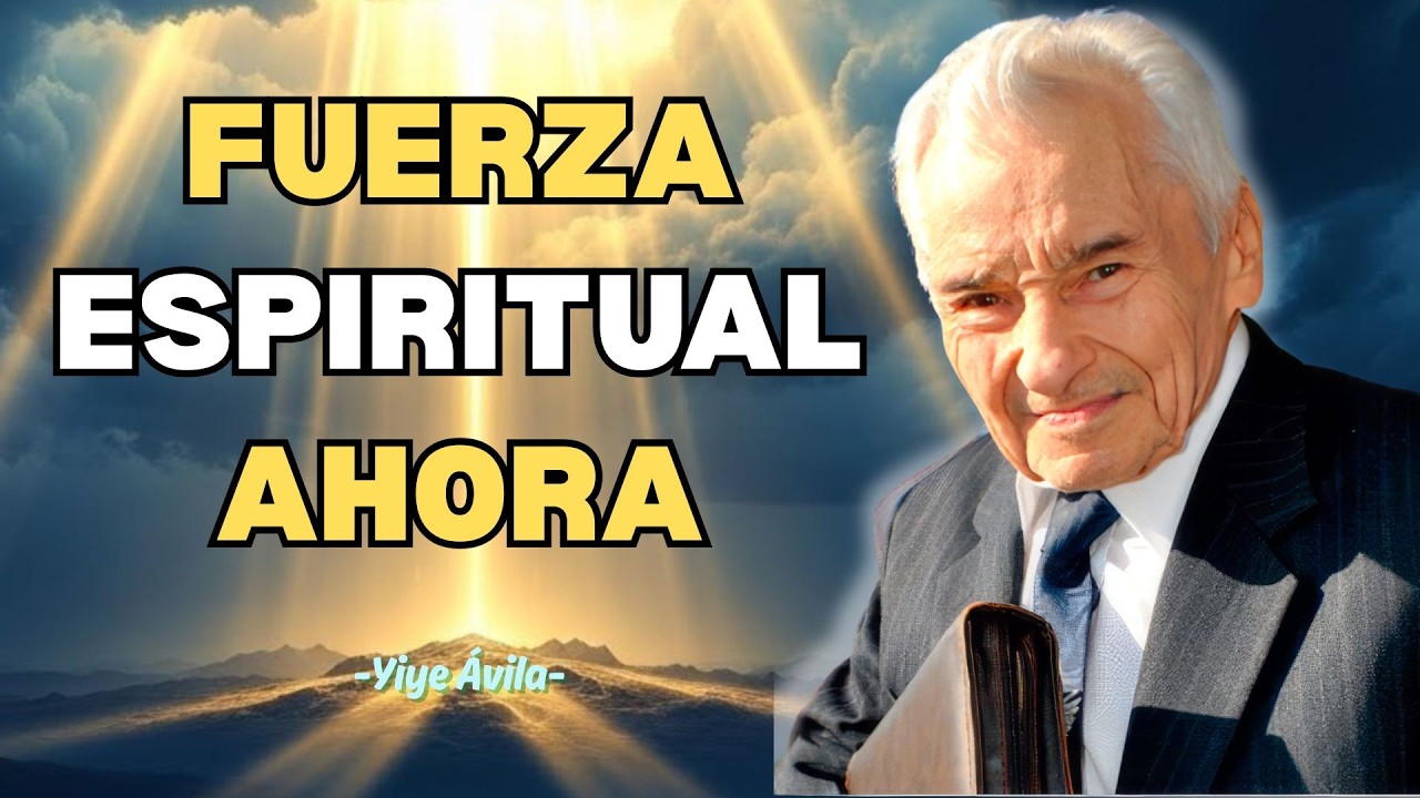 Oración Bíblica de Protección y Fortaleza Espiritual - Yiye Ávila