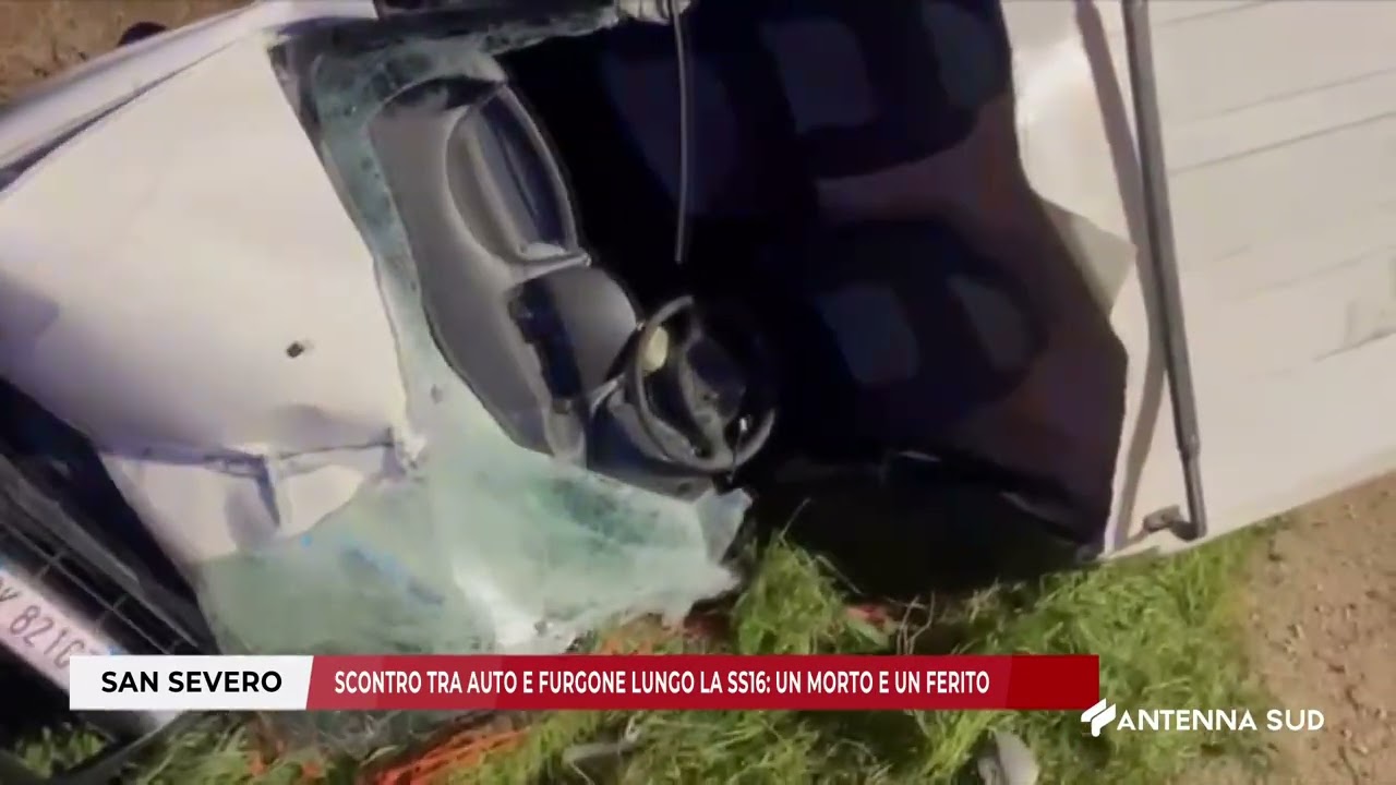07 MARZO 2026   SAN SEVERO FG   SCONTRO TRA AUTO E FURGONE LUNGO LA SS16; UN MORTO E UN FERITO