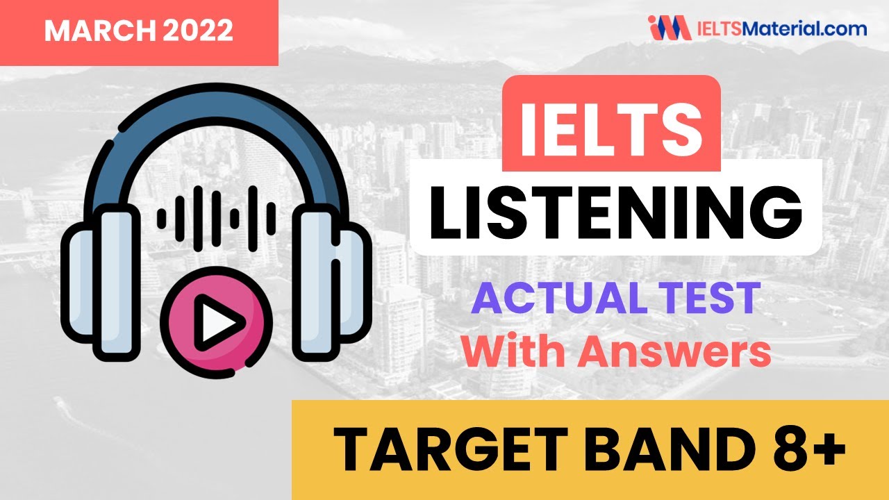 IELTS Listening Practice Test 2023 with Answers | 02.03.2023