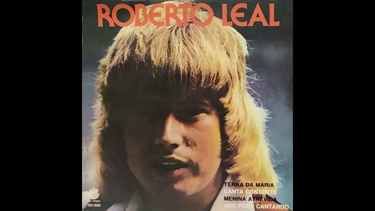 Roberto Leal - Menina Atrevida