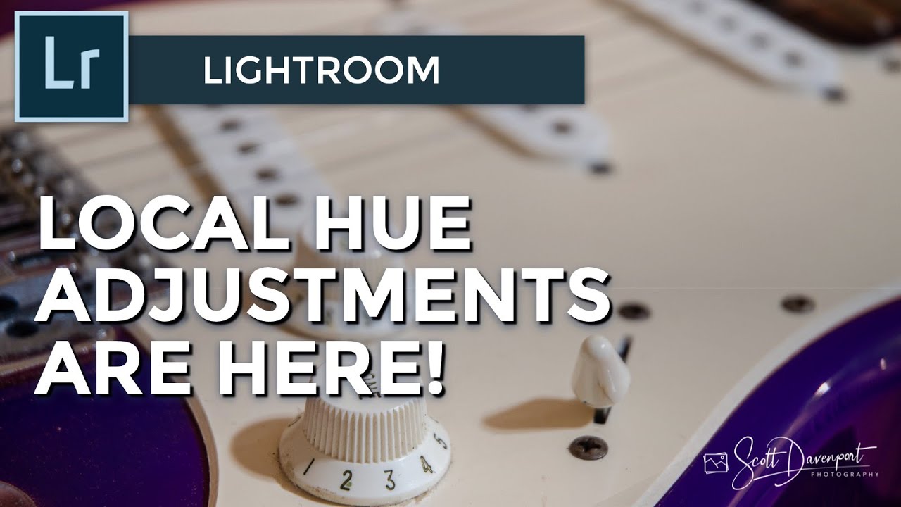 Local Hue Adjustments For Lightroom Are Here!
