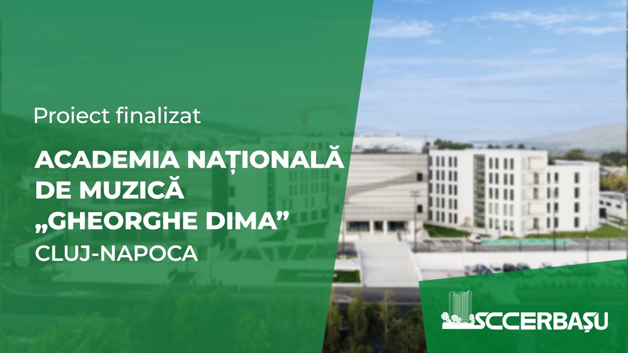 Academia Națională de Muzică ”Gheorghe Dima” - Cluj-Napoca - PROIECT FINALIZAT