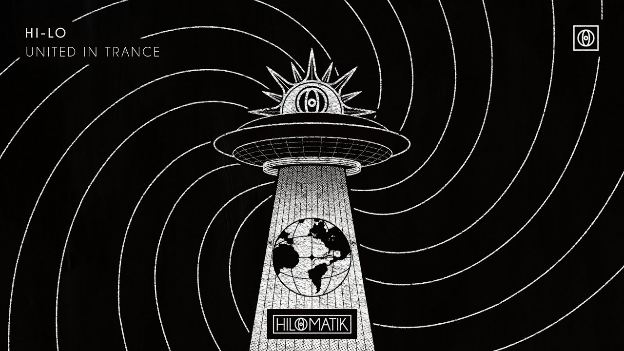 HI-LO - United In Trance [Official Audio]