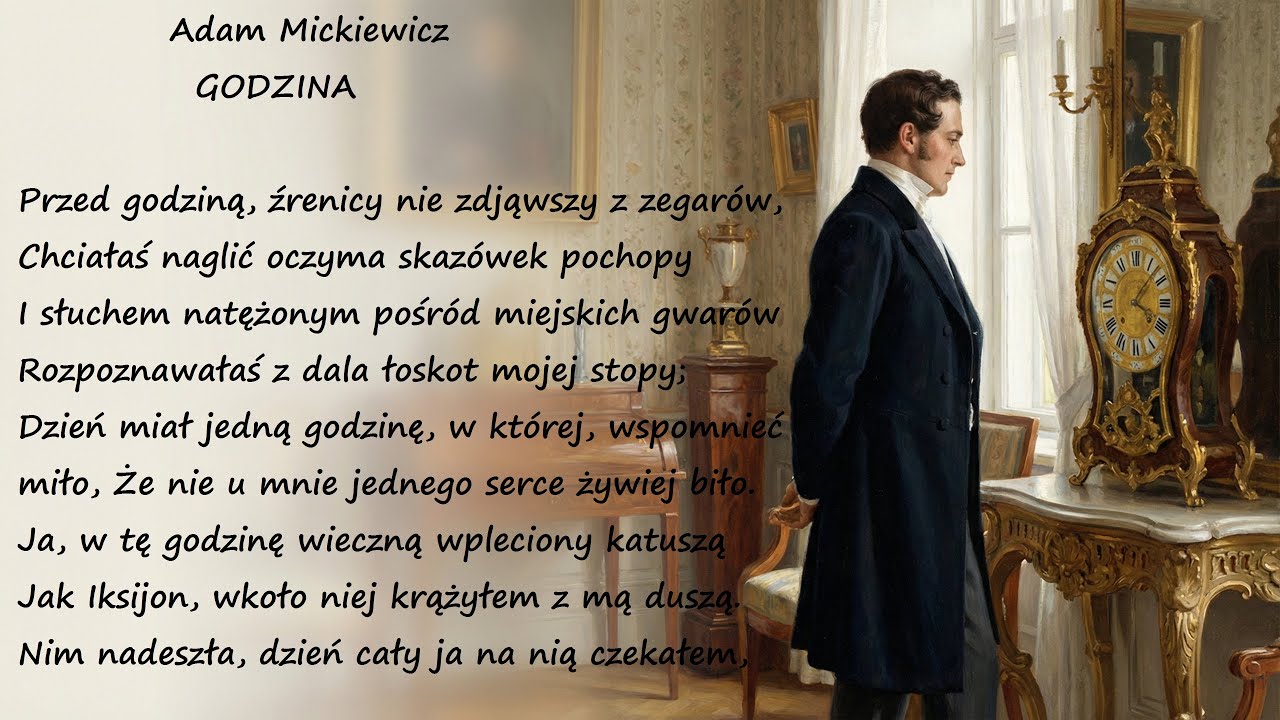 Godzina Adam Mickiewicz Poezje Wiersze | Poezja Dla Duszy