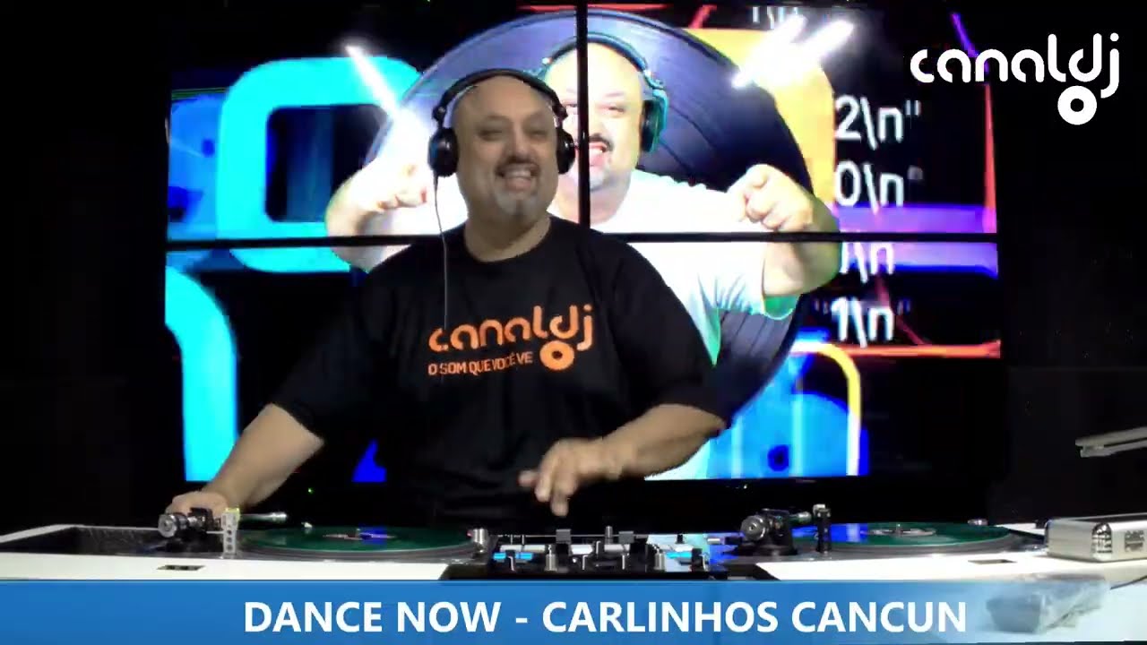 DJ CARLINHOS CANCUN - PROGRAMA DANCE NOW - 07.03.2026