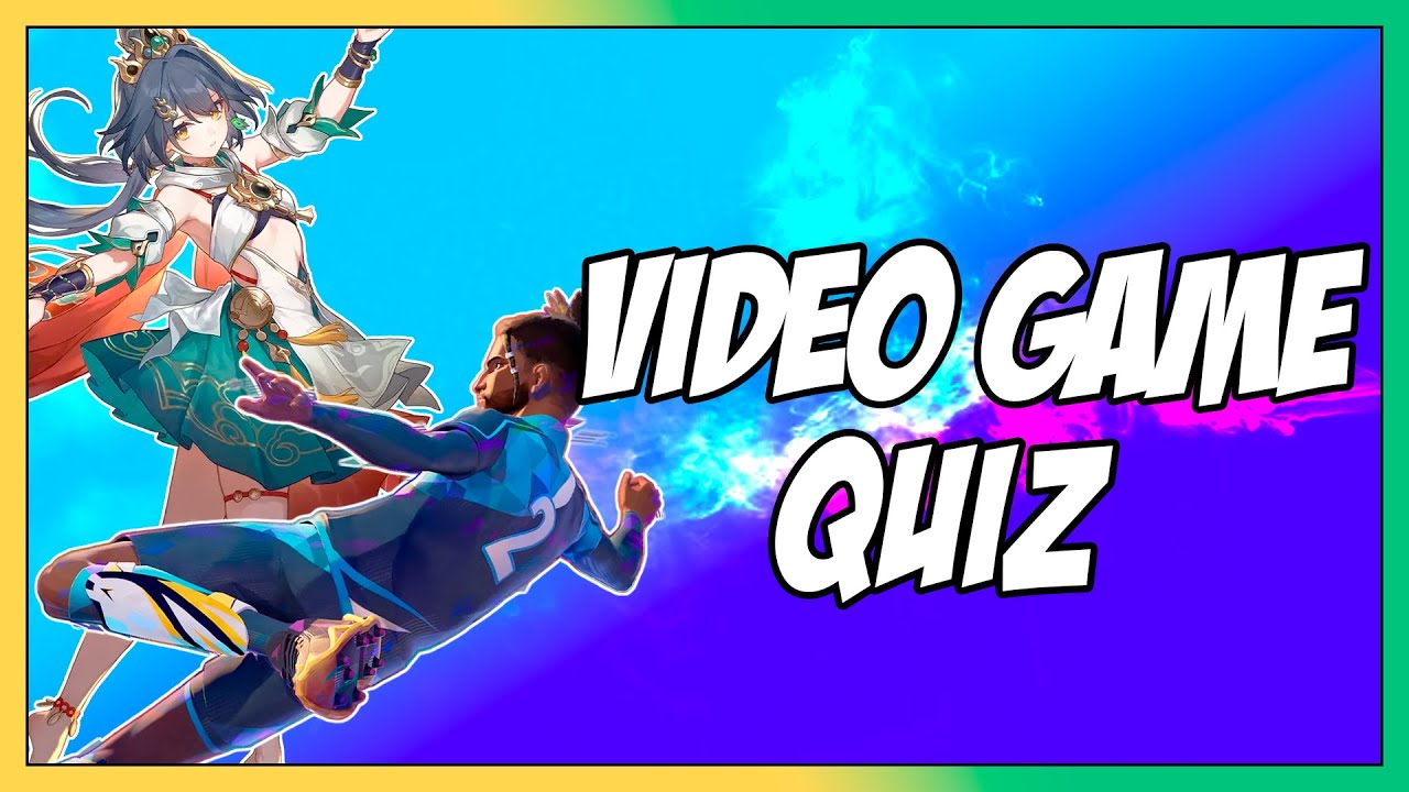 Video Game Quiz #46 - Images, Music, Characters, Locations, and Feet