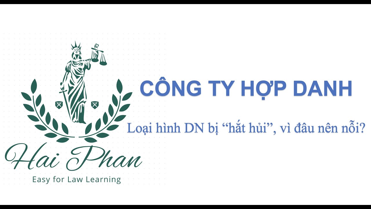 (2.4) Công ty hợp danh - Loại hình DN bị 
