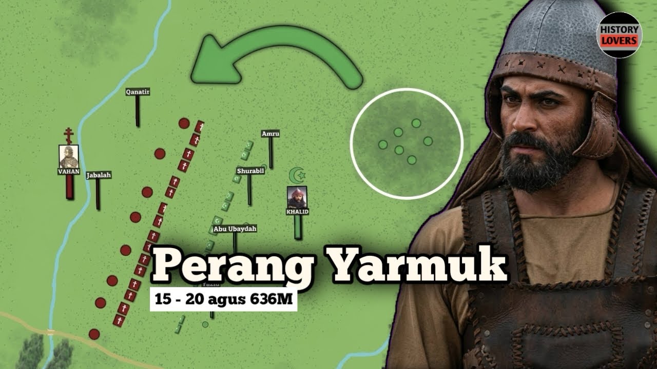 Ketika Khalid Mengepung Pasukan Romawi, Perang Yarmuk 15 - 20 Agustus 636M